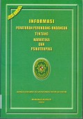 INFORMASI PERATURAN PERUNDANG-UNDANGAN TENTANG NARKOTIKA DAN PSIKOTROPIKA TAHUN 2004