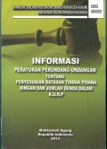INFORMASI PERATURAN PERUNDANG-UNDANGAN TENTANG PENYESUAIAN BATASAN TINDAK PIDANA RINGAN DAN JUMLAH DENDA DALAM KUHP EDISI KHUSUS 2013