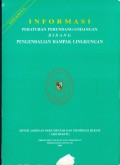 INFORMASI PERATURAN PERUNDANG-UNDANGAN BIDANG PENGENDALIAN DAMPAK LINGKUNGAN 2000