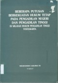 BEBERAPA PUTUSAN BERKEKUATAN HUKUM TETAP PADA PENGADILAN NEGERI DAN PENGADILAN TINGGI YOGYAKARTA TAHUN 1997