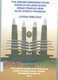 TITIK SINGGUNG ANTARA PERADILAN TATA USAHA NEGARA DENGAN PERADILAN UMUM DALAM SENGKETA PERTANAHAN TAHUN 2014